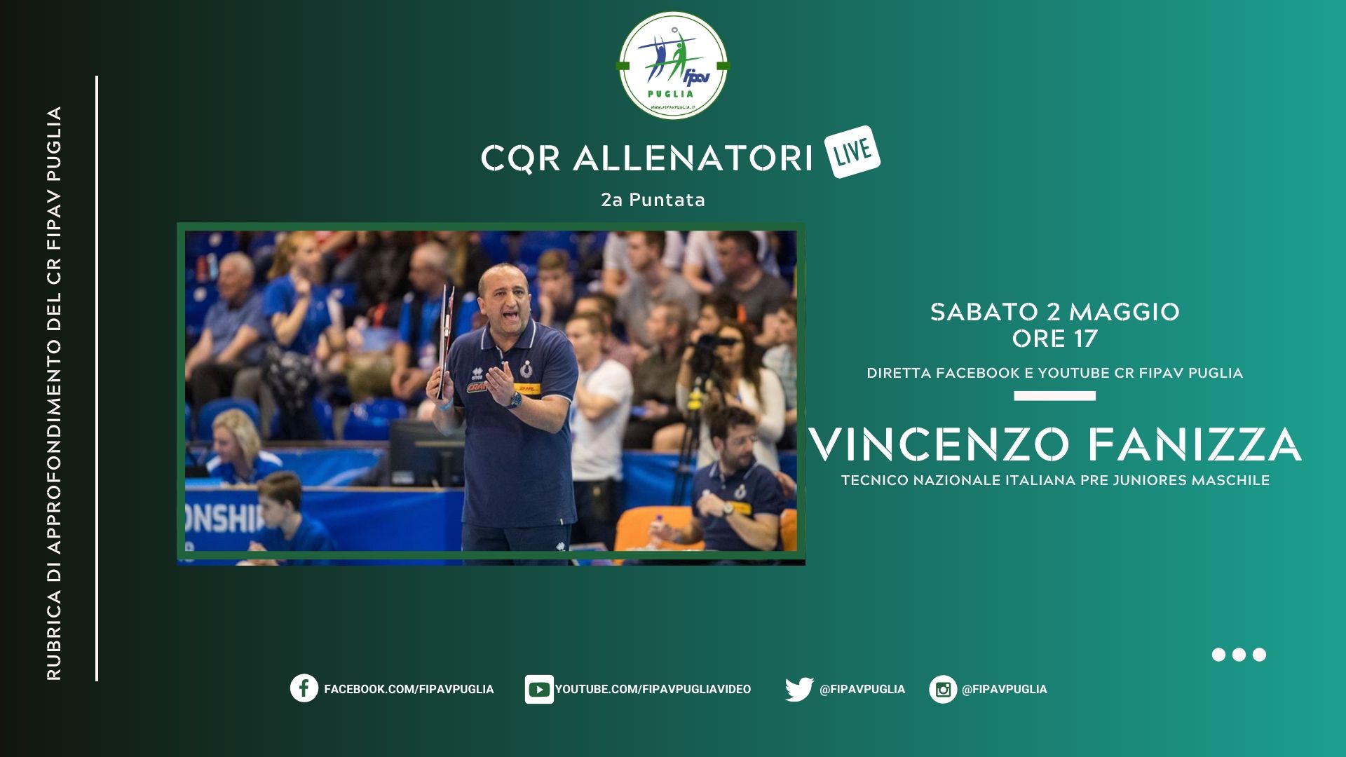 30-04-2020: #fipavpuglia – Sabato 2a puntata di CQR Allenatori Live con Vincenzo Fanizza