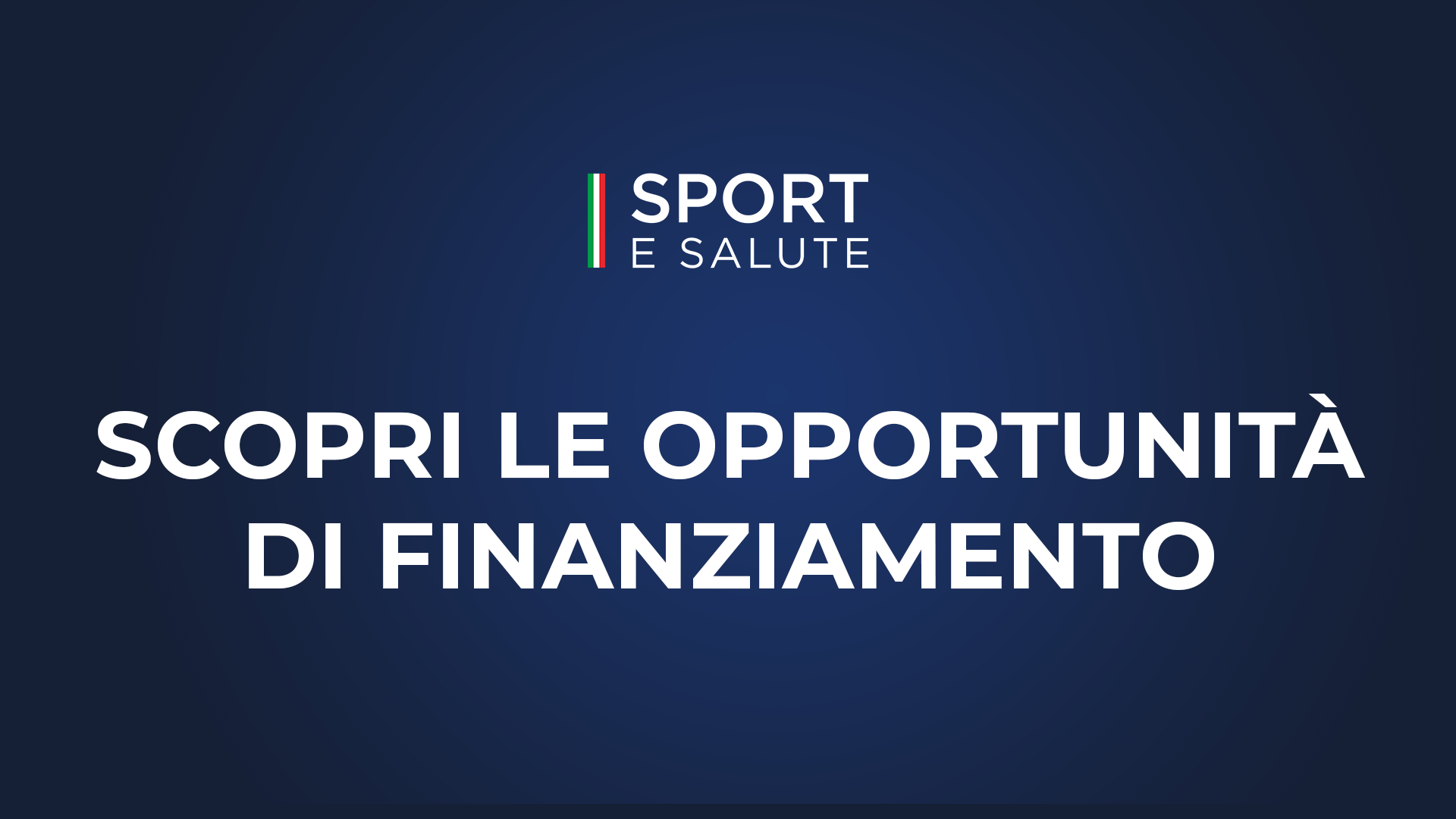 22-02-2024: #sportesalute – Sport e Salute, on line la pagina dedicata a “Bandi e avvisi”